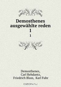 Demosthenes ausgewahlte reden