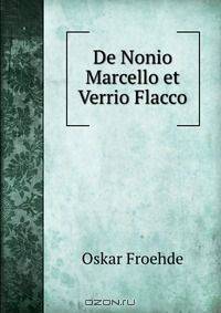 De Nonio Marcello et Verrio Flacco
