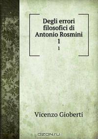 Degli errori filosofici di Antonio Rosmini