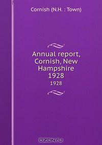 Annual report, Cornish, New Hampshire