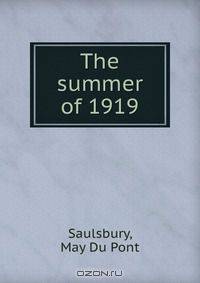 The summer of 1919