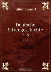 Deutsche Sittengeschichte