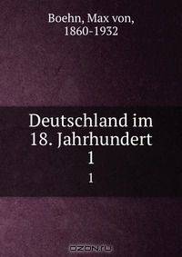 Deutschland im 18. Jahrhundert