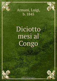 Diciotto mesi al Congo