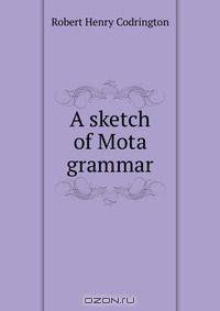 A sketch of Mota grammar