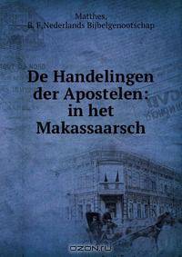 De Handelingen der Apostelen: in het Makassaarsch