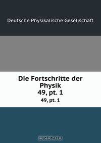 Die Fortschritte der Physik