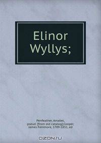 Elinor Wyllys;