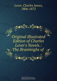 Original Illustrated Edition of Charles Lever