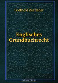 Englisches Grundbuchrecht