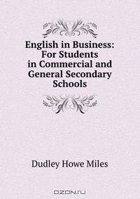English in Business: For Students in Commercial and General Secondary Schools