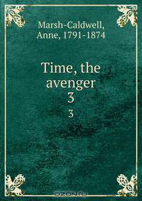 Time, the avenger