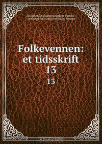 Folkevennen: et tidsskrift
