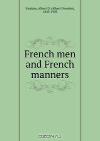 French men and French manners