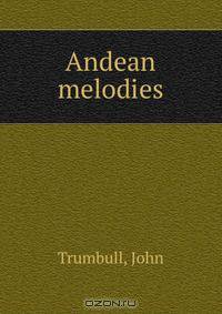 Andean melodies