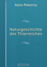 Naturgeschichte des Thierreiches