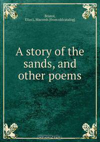 A story of the sands, and other poems