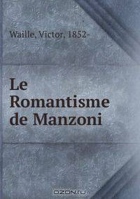 Le Romantisme de Manzoni