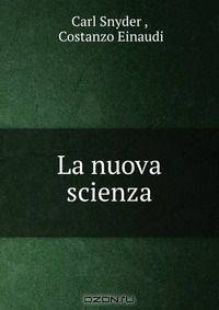La nuova scienza