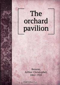 The orchard pavilion