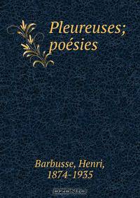 Pleureuses; poesies