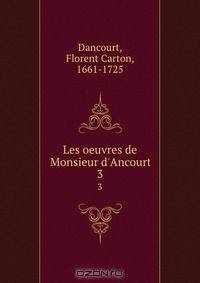 Les oeuvres de Monsieur d