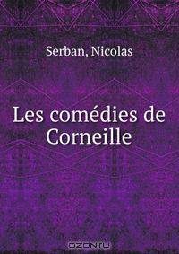 Les comedies de Corneille
