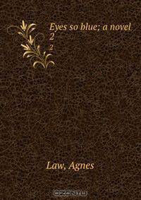 Eyes so blue; a novel