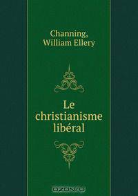 Le christianisme liberal