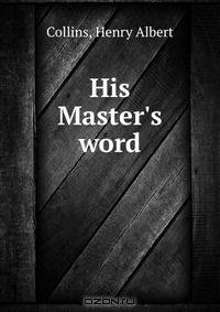 His Master