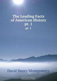 The Leading Facts of American History