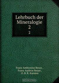 Lehrbuch der Mineralogie