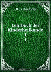 Lehrbuch der Kinderheilkunde