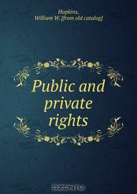 Public and private rights
