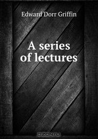 A series of lectures