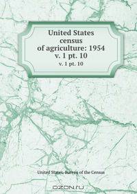 United States census of agriculture: 1954