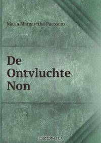 De Ontvluchte Non