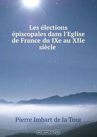 Les elections episcopales dans l