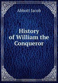 History of William the Conqueror