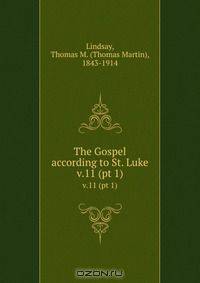 The Gospel according to St. Luke