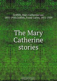 The Mary Catherine stories