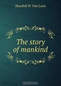 The story of mankind