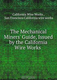 The Mechanical Miners
