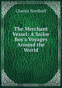 The Merchant Vessel: A Sailor Boy