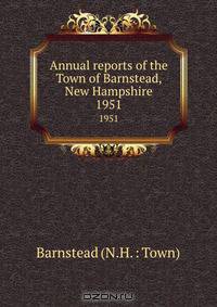 Annual reports of the Town of Barnstead, New Hampshire