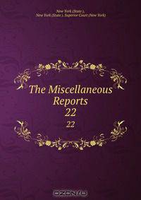 The Miscellaneous Reports