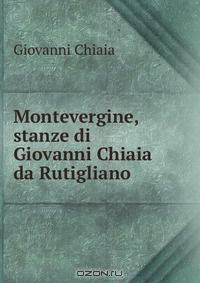 Montevergine, stanze di Giovanni Chiaia da Rutigliano .