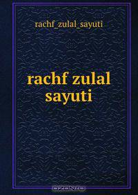 rachf zulal sayuti