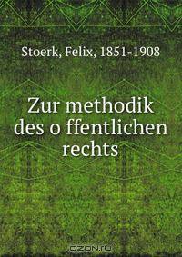 Zur methodik des o?ffentlichen rechts