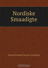 Nordiske Smaadigte